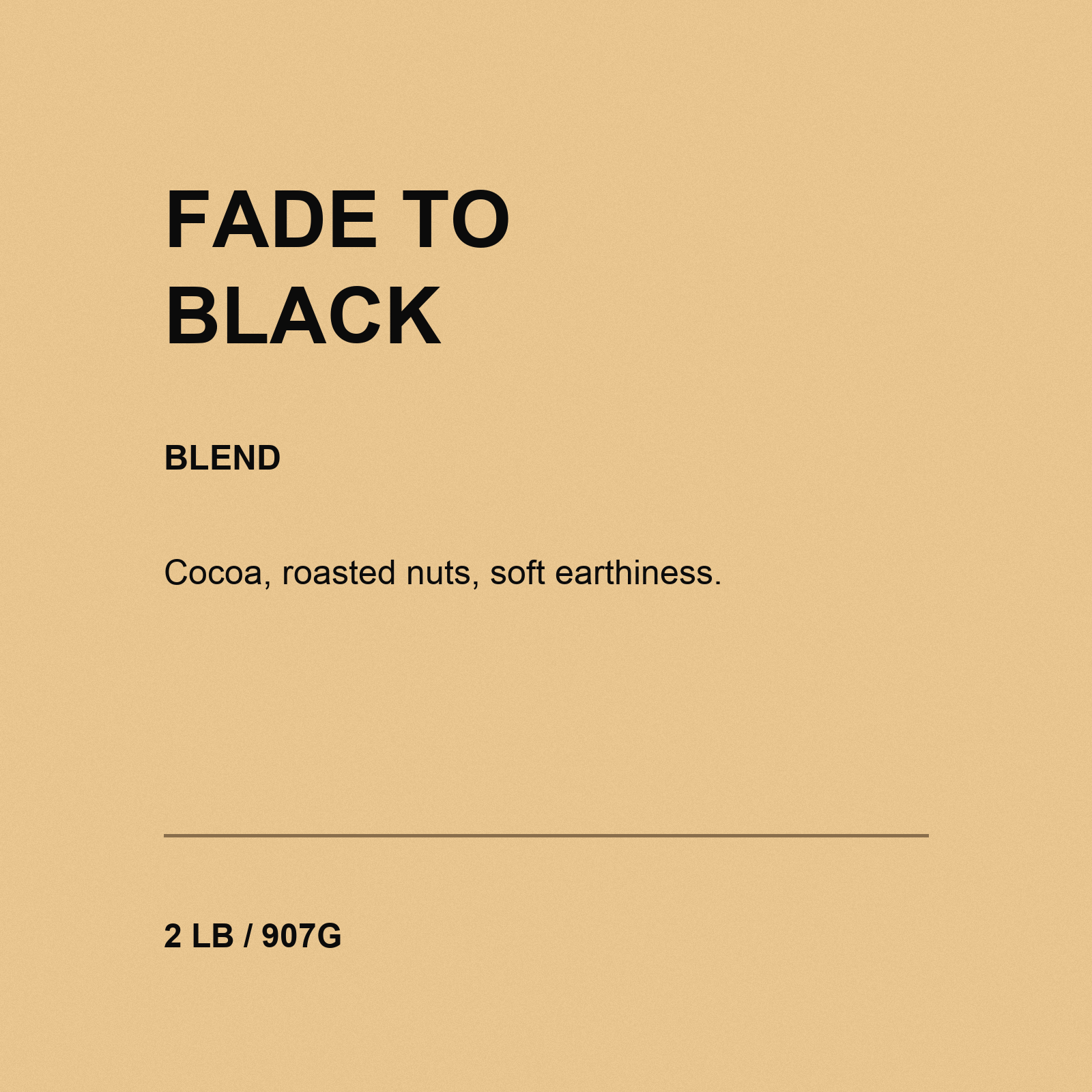 Fade to Black — Decaf Blend padded label thumbnail 2 LB / 907G 1779674500806